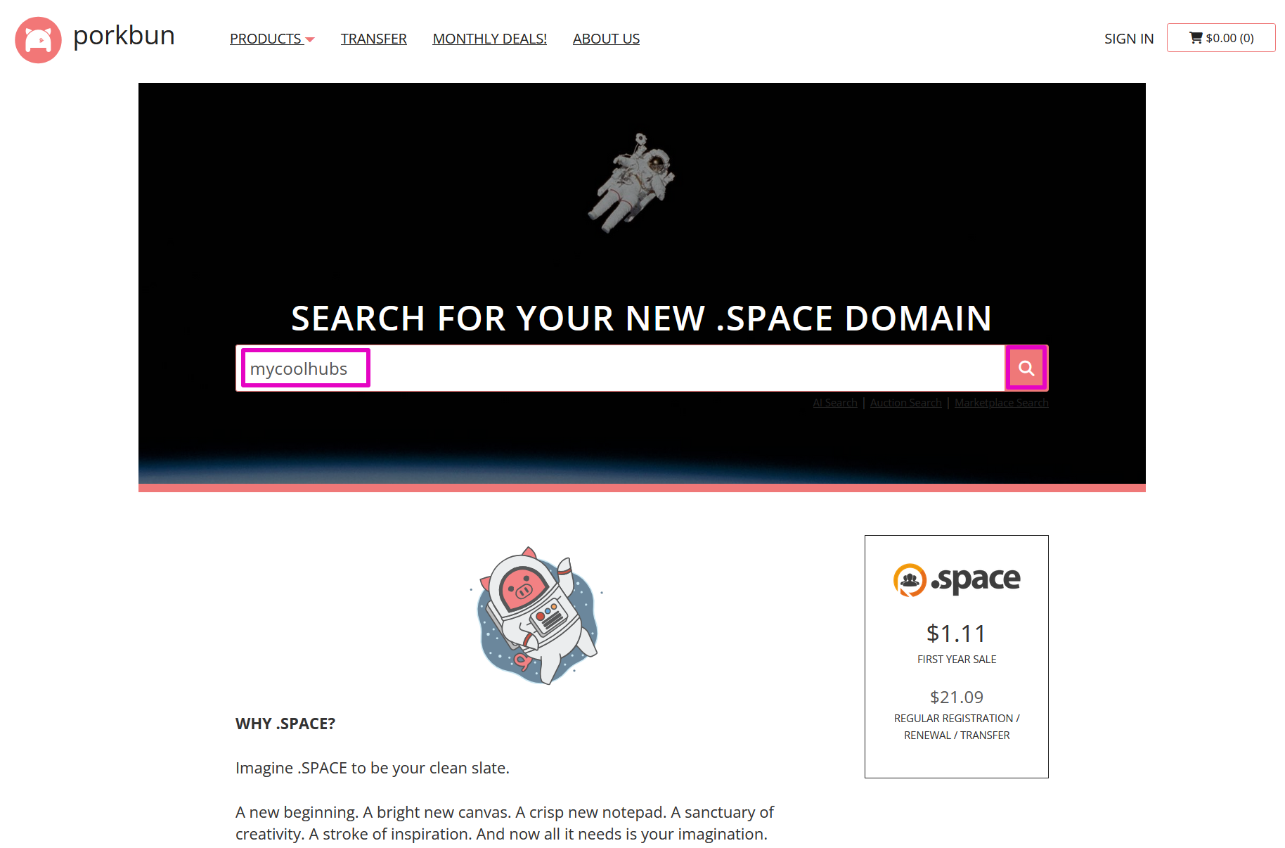 Capture of Porkbun, search for full domain name box in center of page. This is where both parts of a domain name are checked to see if they are available. In this example, "mycoolhubs" is available with the dot space for $1.11 for the first year and $21.09 per year after the first year (renewal).