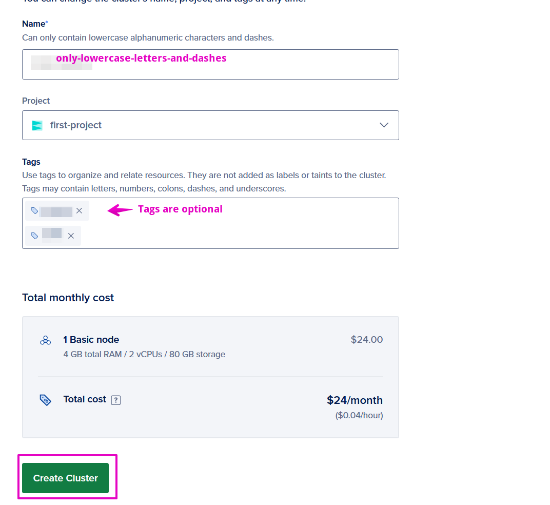 Capture of Digital Ocean finalize cluster options. Name can only contain lowercase letters and dashes. Tags are optional. Total monthly cost estimates are show. "Create Cluster" green button at the bottom left is highlighted in purple.
