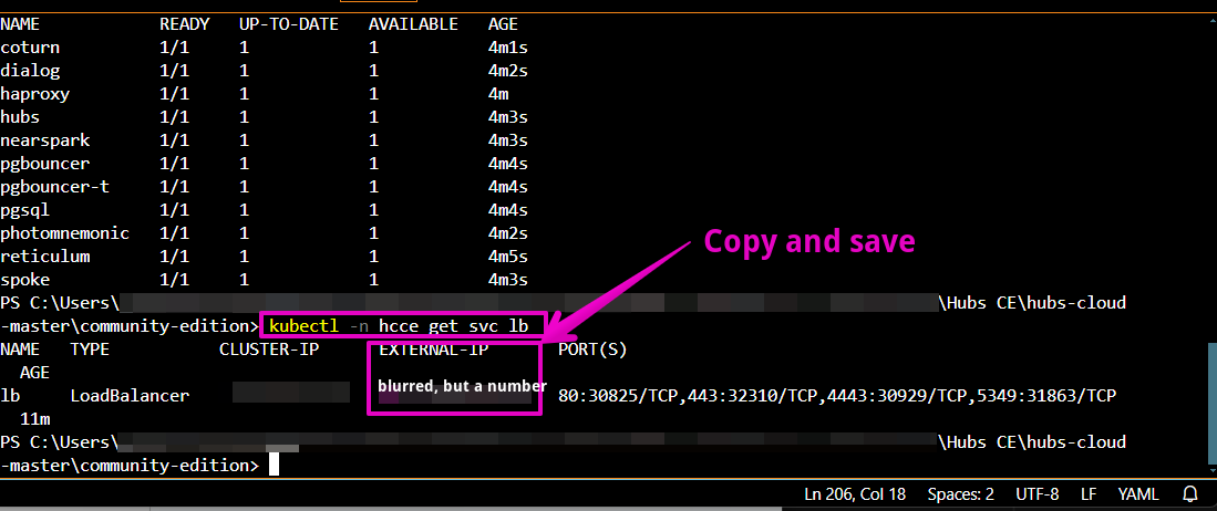 Capture from VS Code, terminal window. Text "kubectl -n hcce get svc lb" entered. Resulting "EXTERNAL-IP" is highlighted with text "Copy and save".