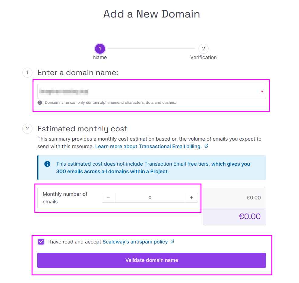 Capture of Scaleway Add a New Domain page. Field for domain name, monthly number of emails and, checkbox for "I have read and accept Scaleway's antispam policy" and "Validate domain name" button are highlighted in purple.